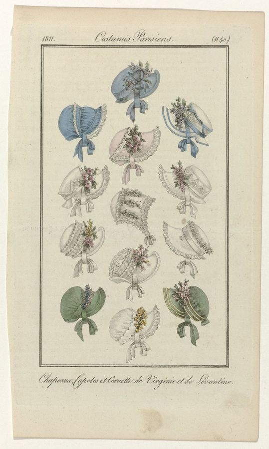 Journal des Dames et des Modes, Costume Parisien, 30 avril 1811, (1140): Chapeaux, Capotes et Cornett (...)